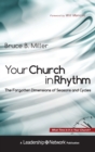 Your Church in Rhythm : The Forgotten Dimensions of Seasons and Cycles - Book