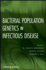 Bacterial Population Genetics in Infectious Disease - eBook