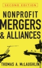 Nonprofit Mergers and Alliances - Book