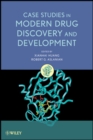 Case Studies in Modern Drug Discovery and Development - Book
