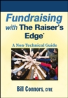 Fundraising with The Raiser's Edge : A Non-Technical Guide - eBook