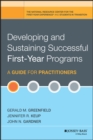 Developing and Sustaining Successful First-Year Programs : A Guide for Practitioners - Book