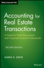 Accounting for Real Estate Transactions : A Guide For Public Accountants and Corporate Financial Professionals - Book