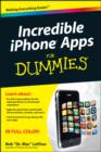 Incredible iPhone Apps For Dummies - Book