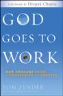 God Goes to Work : New Thought Paths to Prosperity and Profits - eBook