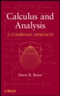 Calculus and Analysis : A Combined Approach - Book