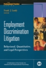 Employment Discrimination Litigation : Behavioral, Quantitative, and Legal Perspectives - Book