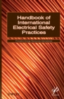 Handbook of International Electrical Safety Practices - Book