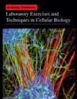 Laboratory Exercises and Techniques in Cellular Biology - Book