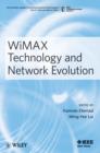 WiMAX Technology and Network Evolution - eBook