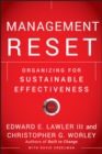Management Reset : Organizing for Sustainable Effectiveness - Book