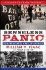 Senseless Panic : How Washington Failed America - Book