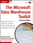 The Microsoft Data Warehouse Toolkit : With SQL Server 2008 R2 and the Microsoft Business Intelligence Toolset - Book