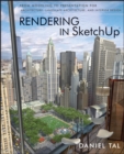 Rendering in SketchUp : From Modeling to Presentation for Architecture, Landscape Architecture, and Interior Design - Book