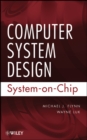 Computer System Design : System-on-Chip - Book