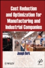 Cost Reduction and Optimization for Manufacturing and Industrial Companies - Joseph Berk