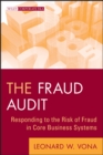 The Fraud Audit : Responding to the Risk of Fraud in Core Business Systems - Book