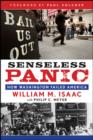 Senseless Panic : How Washington Failed America - eBook