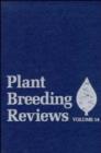 Plant Breeding Reviews, Volume 14 - eBook