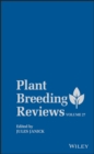 Plant Breeding Reviews, Volume 27 - eBook