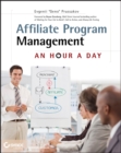 Affiliate Program Management : An Hour a Day - Book
