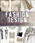 Fashion Design : Process, Innovation and Practice - Book