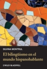 El bilinguismo en el mundo hispanohablante - Book