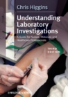 Understanding Laboratory Investigations : A Guide for Nurses, Midwives and Health Professionals - Book