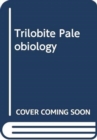 Trilobite Paleobiology - Book