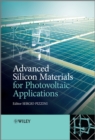Advanced Silicon Materials for Photovoltaic Applications - Book