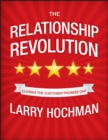 The Relationship Revolution : Closing the Customer Promise Gap - eBook