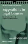 Suggestibility in Legal Contexts : Psychological Research and Forensic Implications - Book