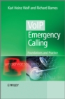 VoIP Emergency Calling : Foundations and Practice - Book