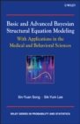 Basic and Advanced Bayesian Structural Equation Modeling : With Applications in the Medical and Behavioral Sciences - Book