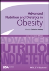 Advanced Nutrition and Dietetics in Obesity - Book