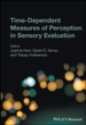 Time-Dependent Measures of Perception in Sensory Evaluation - Book
