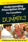 Understanding Prescription Drugs For Canadians For Dummies - eBook