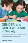 Gender and Child Welfare in Society - Book