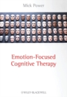 Emotion-Focused Cognitive Therapy - Book