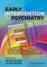 Early Intervention in Psychiatry : EI of Nearly Everything for Better Mental Health - Book