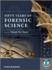 Fifty Years of Forensic Science : A Commentary - eBook
