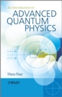 An Introduction to Advanced Quantum Physics - Book