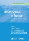 Urban Sprawl in Europe : Landscape, Land-Use Change and Policy - eBook