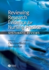 Reviewing Research Evidence for Nursing Practice : Systematic Reviews - eBook
