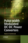 Pulse-width Modulated DC-DC Power Converters - eBook