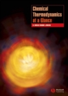 Chemical Thermodynamics at a Glance - H. Donald Brooke Jenkins