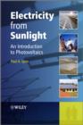 Electricity from Sunlight : An Introduction to Photovoltaics - eBook