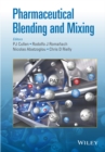 Pharmaceutical Blending and Mixing - Book