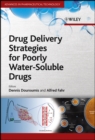Drug Delivery Strategies for Poorly Water-Soluble Drugs - Book