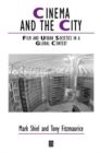 Cinema and the City : Film and Urban Societies in a Global Context - eBook